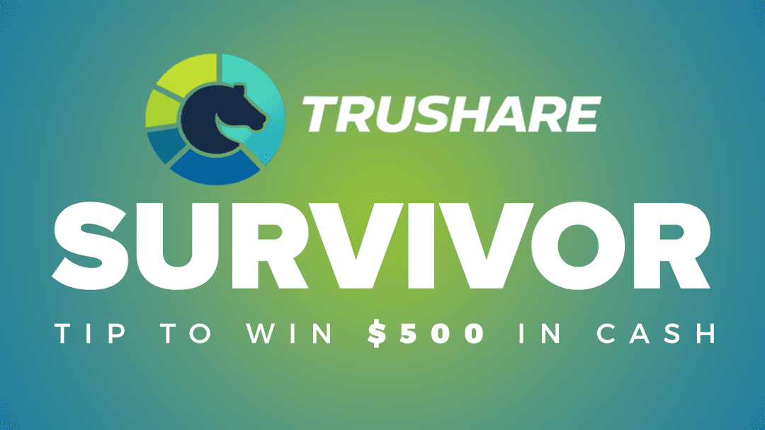 TruShare Saturday Survivor
